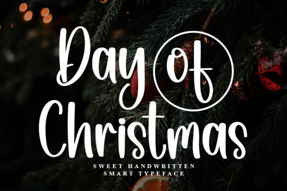 Day of Christmas: A Handwritten Font for Campaign Designers