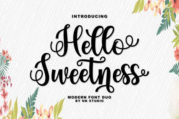 Hello Sweetness: A Modern Script Font for Handmade Brands and Invitations