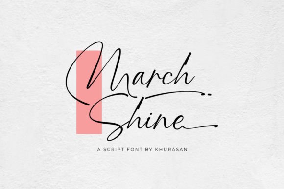 March Shine: A Modern Script Font for Editorial and Publication Design