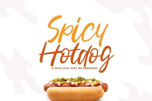 Spicy Hotdog Font Review: A Script Typeface for Campaign Design