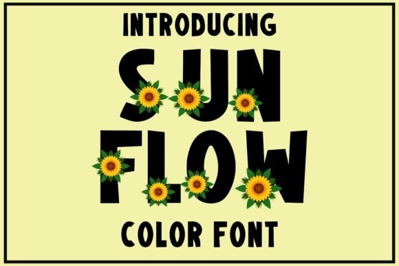 Sunflow Color Font for Fresh, Authentic Digital Branding