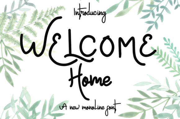 Welcome Home: A Script Handwritten Font for Digital Branding and Web Design